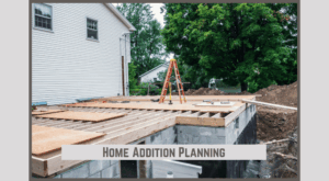 Home Addition Planning